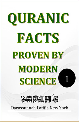 Quranic Facts proven by modern science